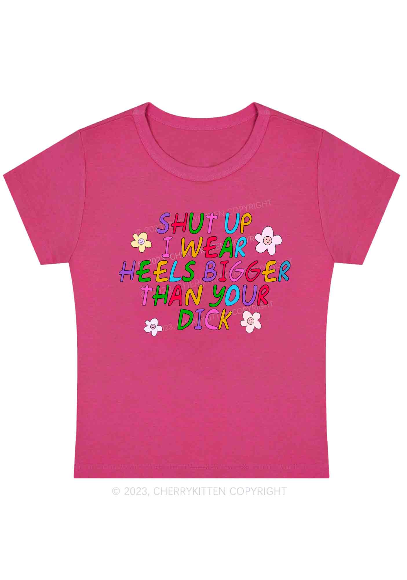 Curvy I Wear Heels Bigger Than Your Baby Tee Cherrykitten - Image 5