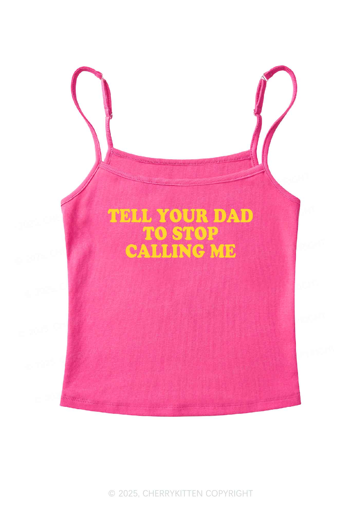 Dad Stop Calling Me Y2K Spaghetti Strap Cami Cherrykitten - Image 4