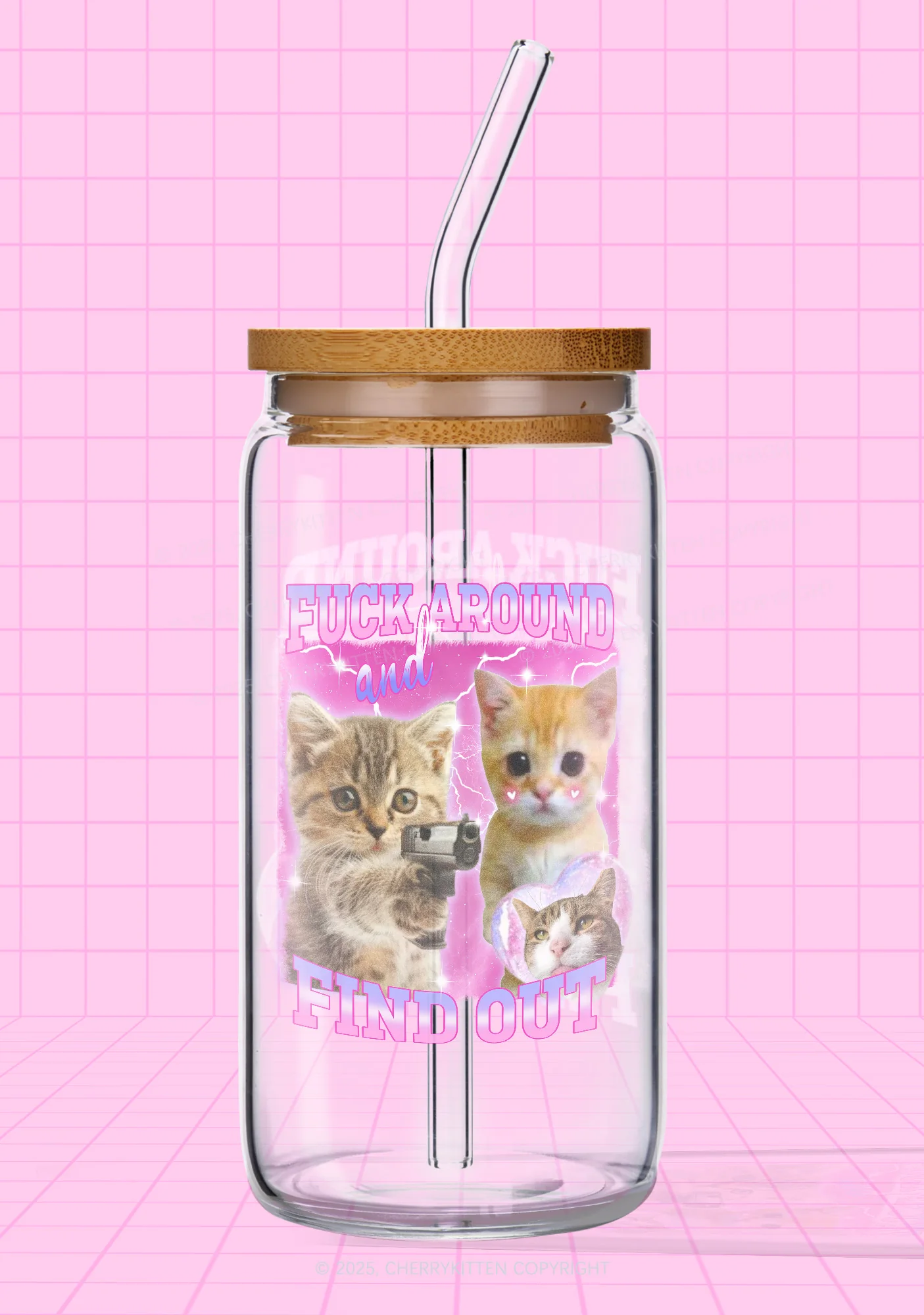 Fxxk Around Cats Y2K Printed Glass Cup Cherrykitten