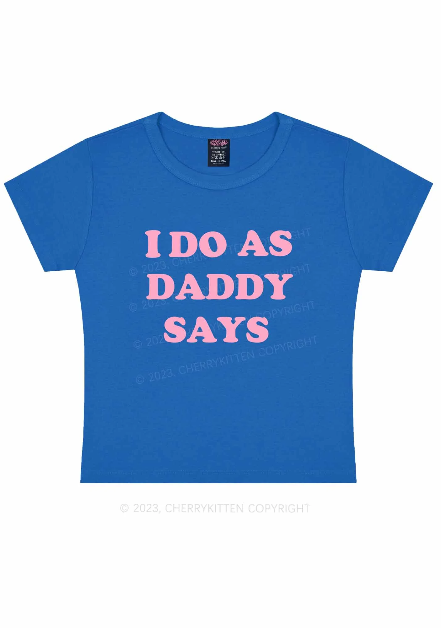 I Do As Daddy Says Y2K Baby Tee Cherrykitten - Image 5