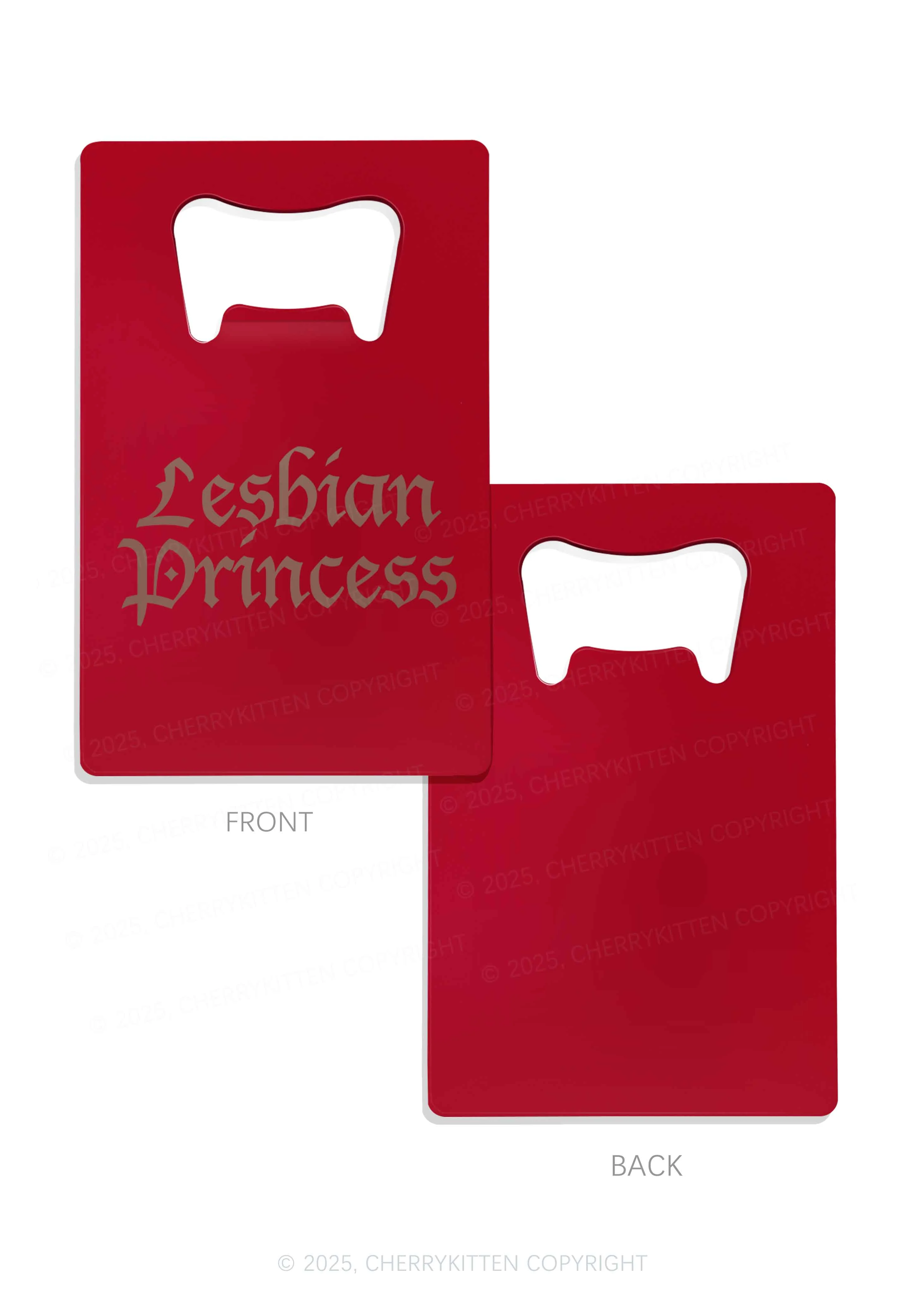 Lesbian Princess Pride Y2K Credit Card Bottle Openers Cherrykitten - Image 6
