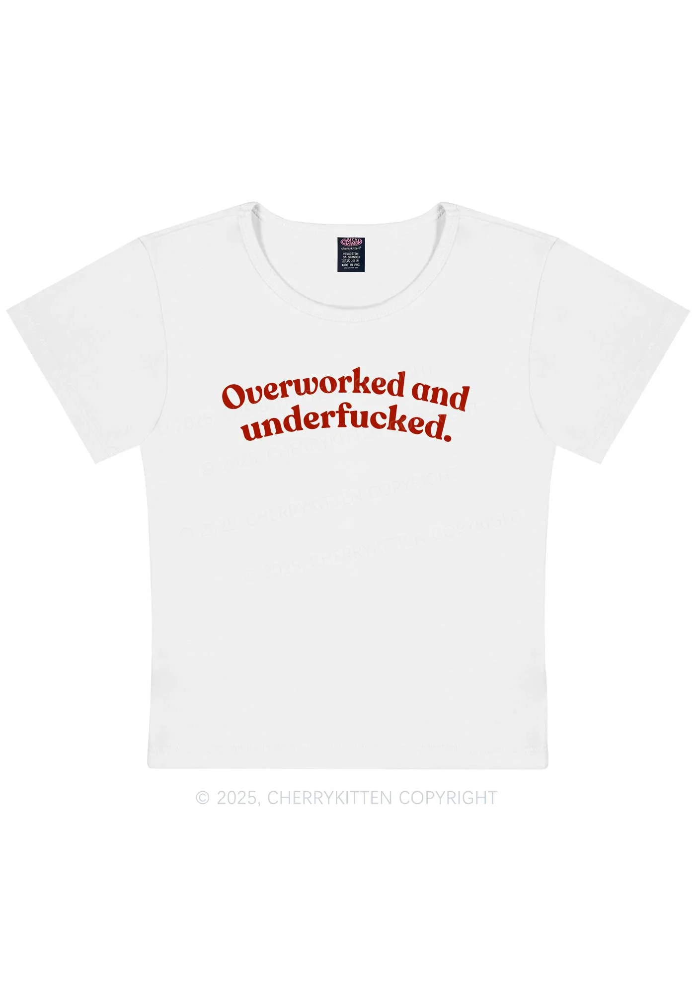 Overworked And Underfxcked Y2K Baby Tee Cherrykitten