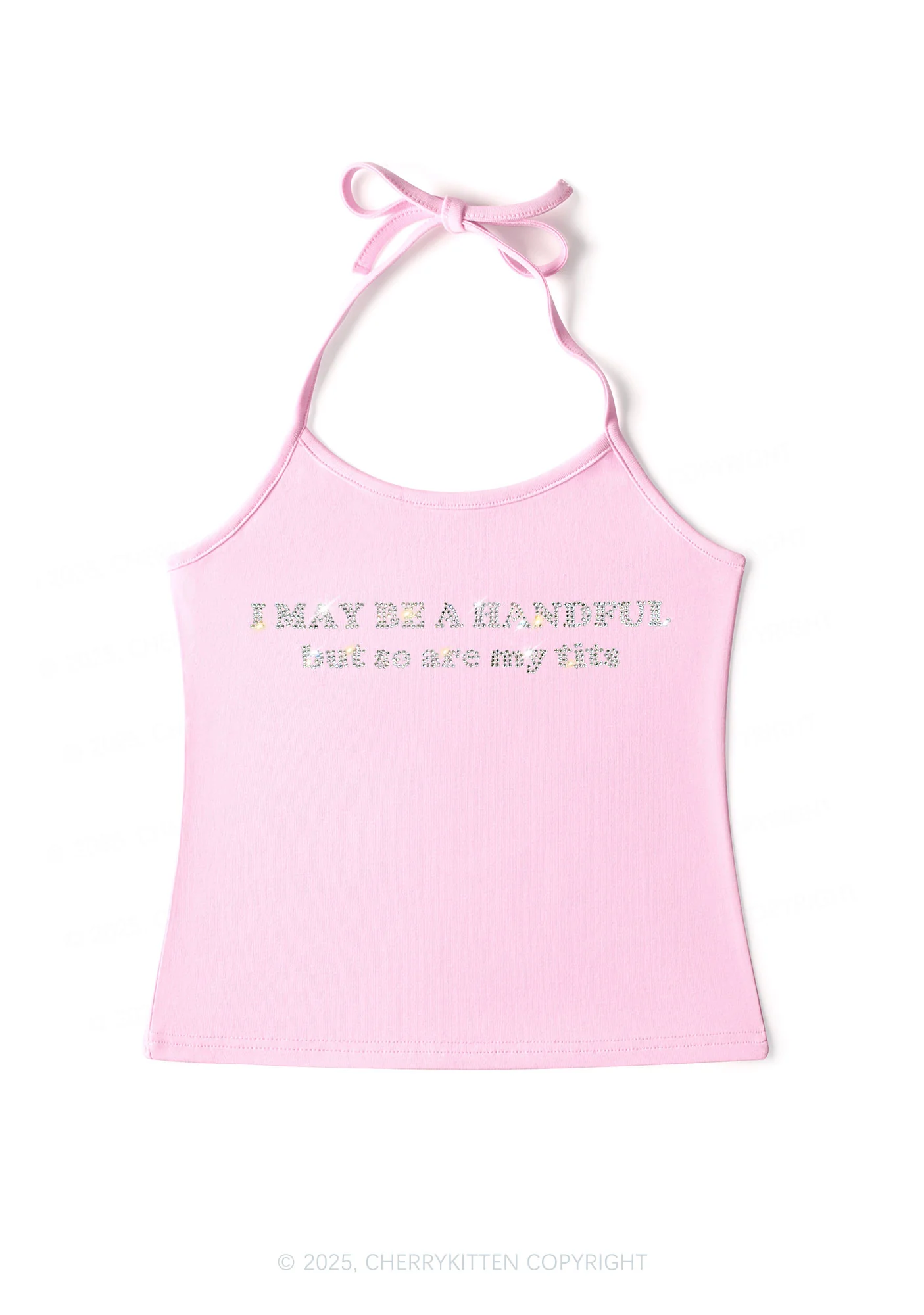Rhinestone I May Be A Handful Y2K Halter Neck Cami Cherrykitten - Image 5