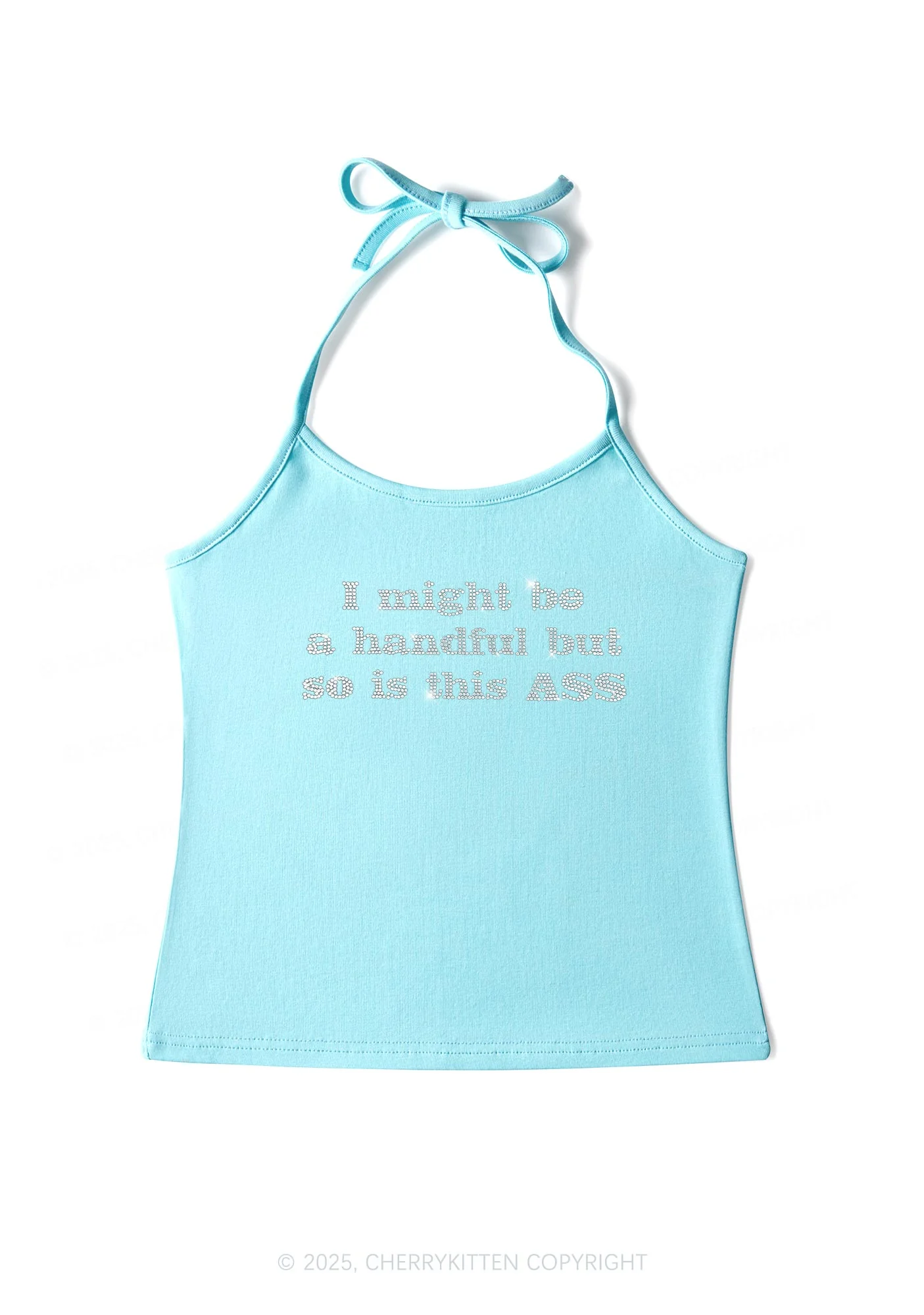 Rhinestone I Might Be Handful Y2K Halter Neck Cami Cherrykitten - Image 3