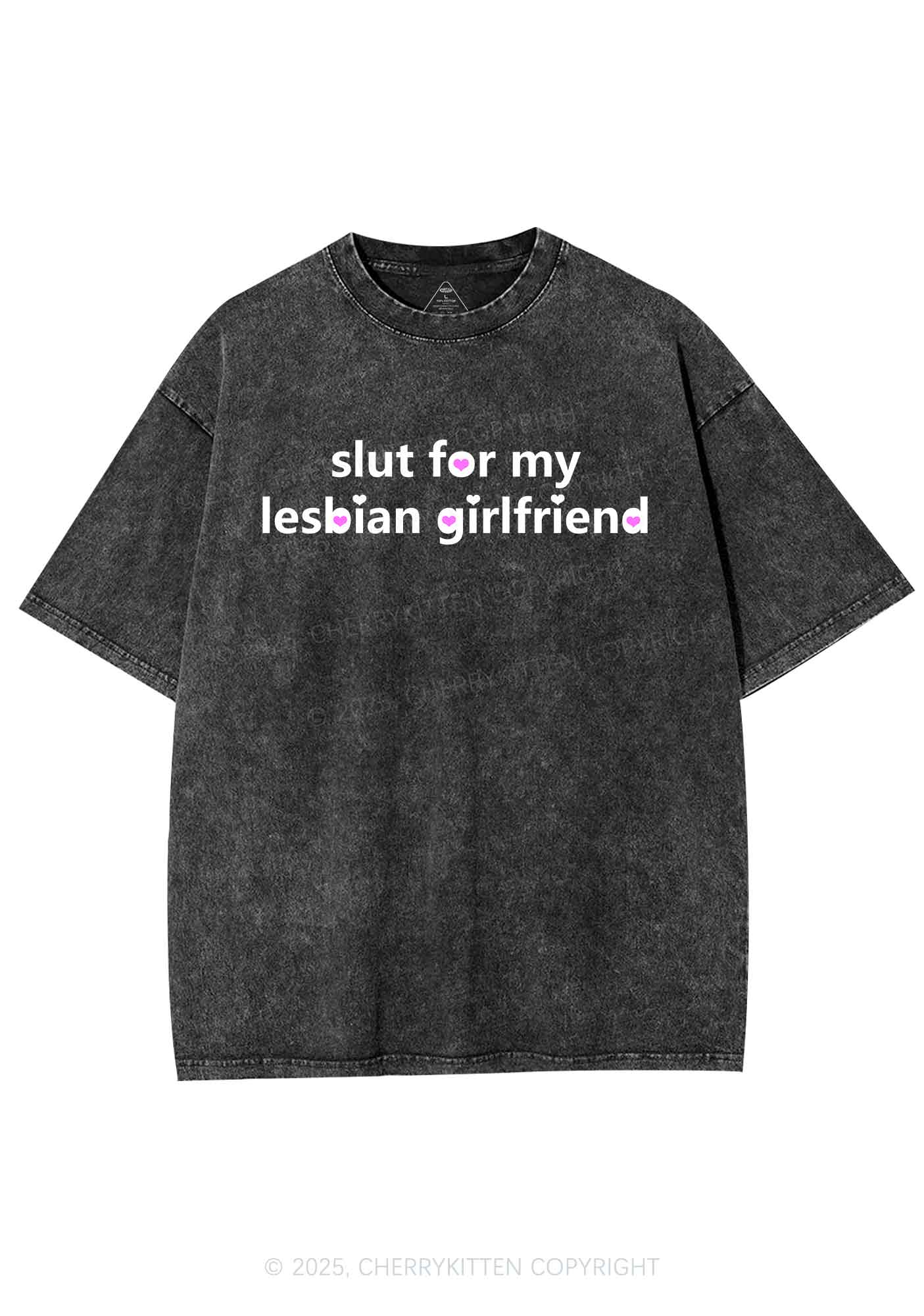 Slxt For My Lesbian Girlfriend Pride Y2K Shirts Washed Tee Cherrykitten