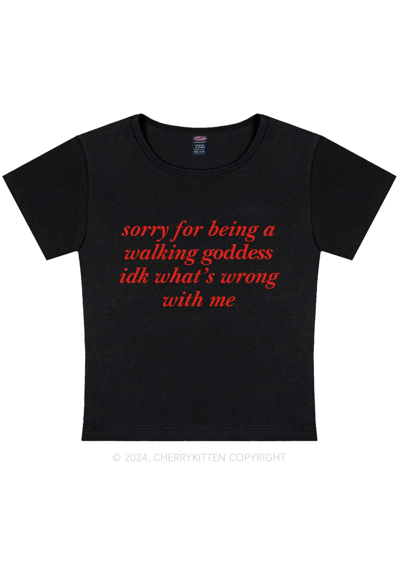 Sorry For Being A Walking Goddess Y2K Baby Tee Cherrykitten