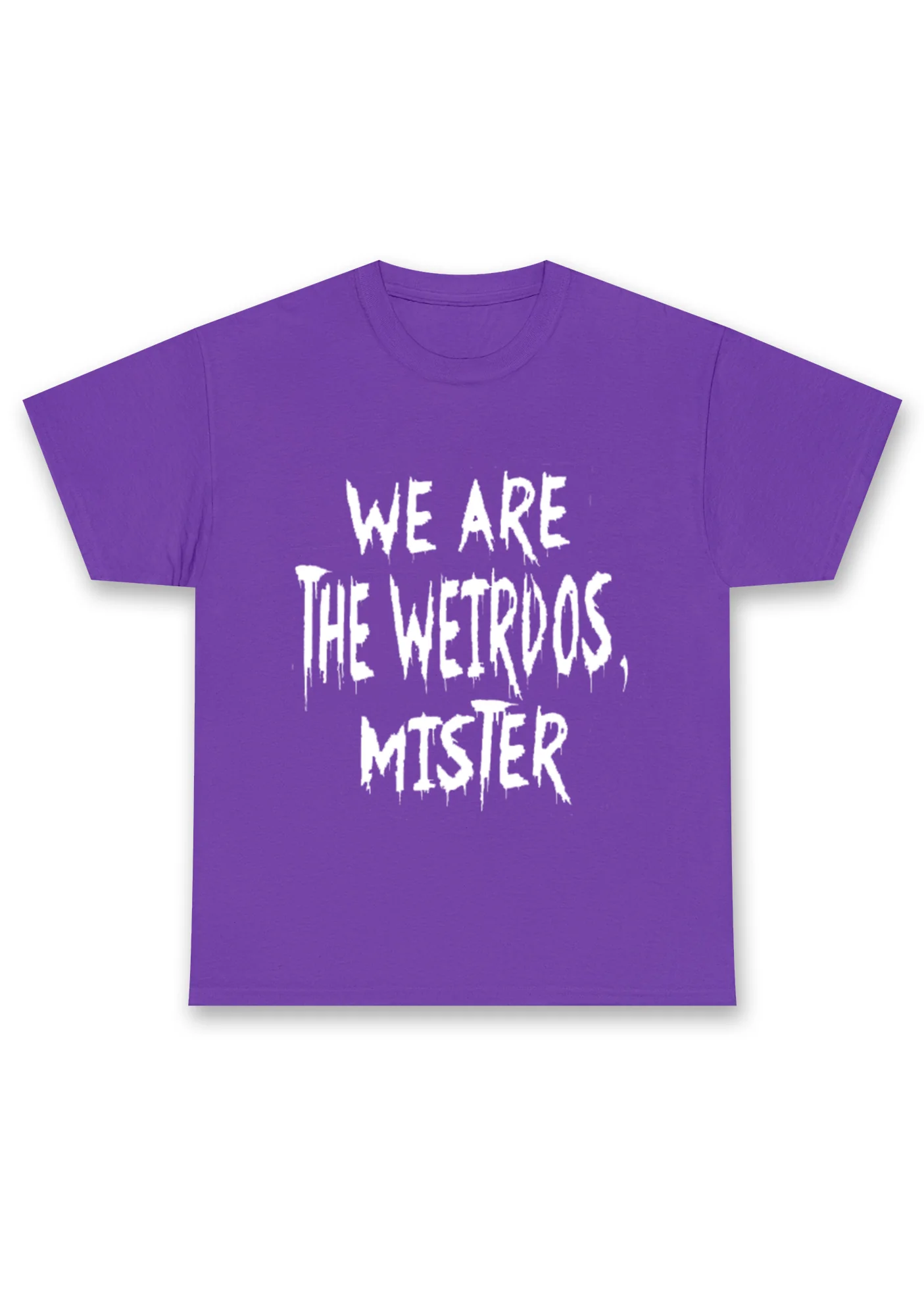 We Are The Weirdos Mister Chunky Shirt - Image 2